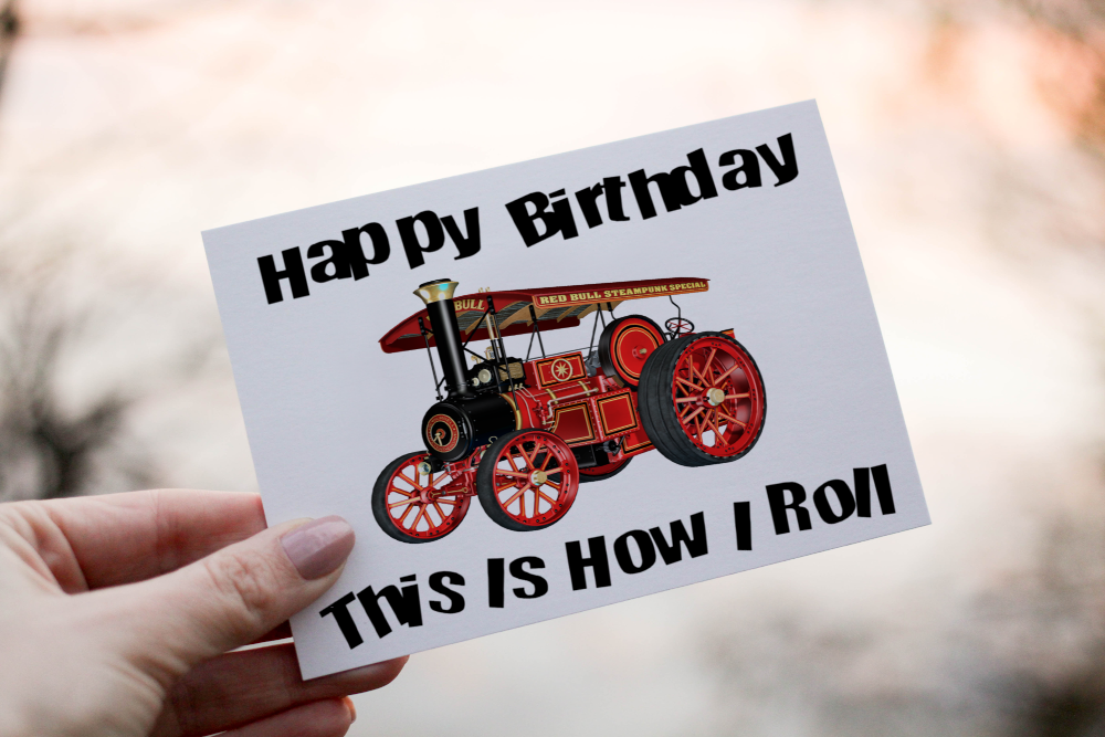 Traction Engine Birthday Card, Steam Engine Birthday Card